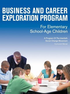 Business and Career Exploration Program for Elementary School-Age Children Curriculum Manual