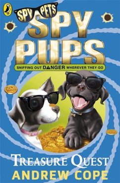 Spy Pups: Treasure Quest - Cope, Andrew