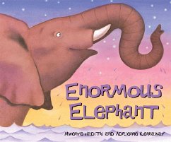 African Animal Tales: Enormous Elephant - Hadithi, Mwenye