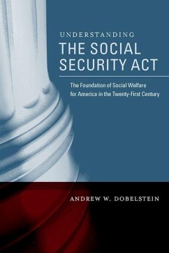 Understanding the Social Security ACT - Dobelstein, Andrew