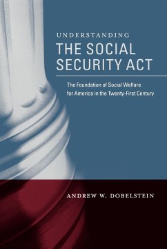 Understanding the Social Security ACT - Dobelstein, Andrew