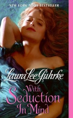 With Seduction in Mind - Guhrke, Laura L.