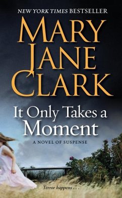 It Only Takes a Moment - Clark, Mary Jane