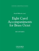 Willcocks, D: Eight Carol Accompaniments for Brass a 8 Willcocks, D: Eight Carol Accompaniments for Brass a 8