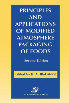Principles and Applications of Modified Atmosphere Packaging of Foods - Blakistone, Barbara A.