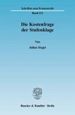 Die Kostenfrage der Stufenklage.