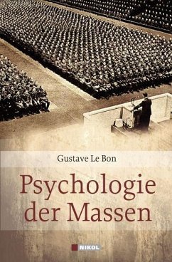 Psychologie der Massen - Le Bon, Gustave