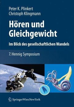Hören und Gleichgewicht. Im Blick des gesellschaftlichen Wandels - Plinkert, Peter K. / Klingmann, Christoph (Hrsg.)