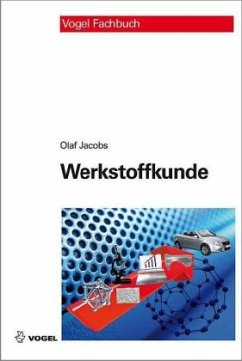 Werkstoffkunde - Jacobs, Olaf