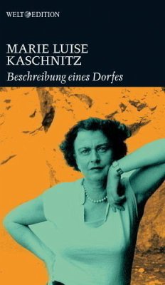 Beschreibung eines Dorfes - Kaschnitz, Marie L.