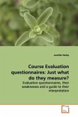Course Evaluation questionnaires: Just what do they measure?