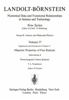 Cover Nonconjugated Carbon Radicals / Nicht-konjugierte Kohlenstoff-Radikale / Landolt-Börnstein, Numerical Data and Functional Relationships in Science and Technology Vol.17b