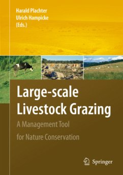 Large-scale Livestock Grazing - Plachter, Harald / Hampicke, Ulrich (Hrsg.)