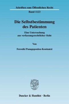 Die Selbstbestimmung des Patienten - Panagopoulou-Koutnatzi, Fereniki