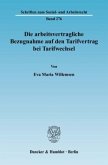 Die arbeitsvertragliche Bezugnahme auf den Tarifvertrag bei Tarifwechsel