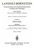 Physical and Chemical Properties of the Air / Physikalische und chemische Eigenschaften der Luft / Landolt-Börnstein, Numerical Data and Functional Relationships in Science and Technology 4b