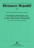 Intellektuellendiskurse in der Weimarer Republik