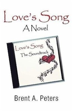 Love's Song - Peters, Brent A.