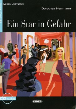 Ein Star in Gefahr (Niveau A2). Mit Audio-CD - Herrmann, Dorothea