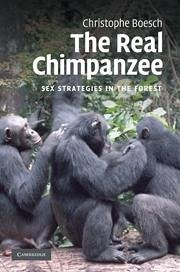 The Real Chimpanzee - Boesch, Christophe