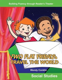 Two Flat Friends Travel the World - Conklin, Wendy