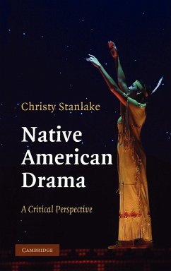 Native American Drama - Stanlake, Christy