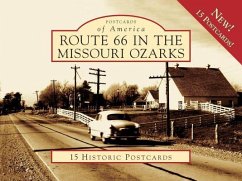 Route 66 in the Missouri Ozarks - Sonderman, Joe