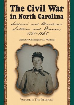 The Civil War in North Carolina, Volume 1