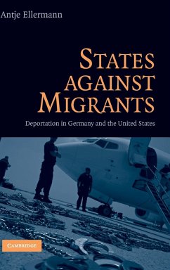 States Against Migrants - Ellermann, Antje