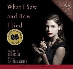 What I Saw and How I Lied - Blundell, Judy