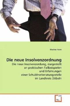 Die neue Insolvenzordnung - Horn, Marina