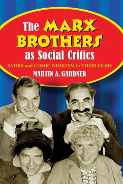 The Marx Brothers as Social Critics - Gardner, Martin A.