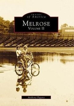 Melrose: Volume II - Pagano, Anthony