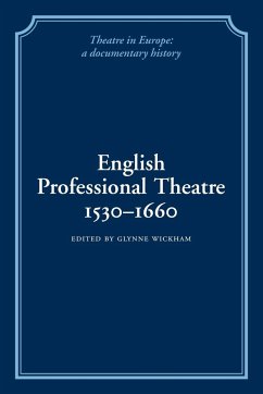 English Professional Theatre, 1530 1660