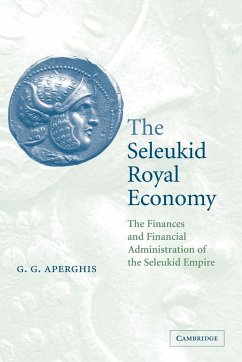 The Seleukid Royal Economy - Aperghis, G. G.; G. G., Aperghis