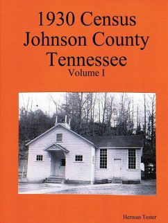 1930 Census Johnson County Tennessee Volume I - Tester, Herman