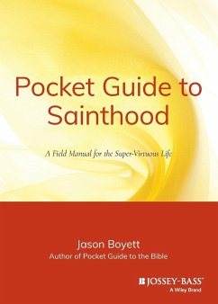 Pocket Guide to Sainthood - Boyett, Jason