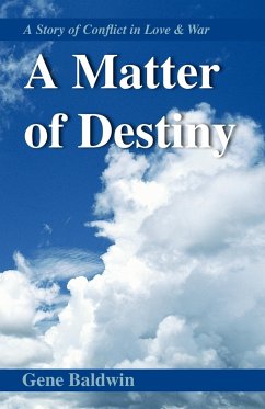 A Matter of Destiny - Baldwin, Gene