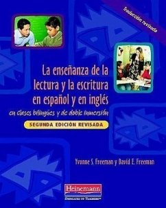 La Ensenanza de la Lectura Y La Escritura En Espanol Y En Ingles - Freeman, Yvonne S; Freeman, David E