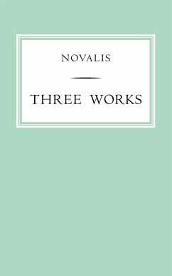 Three Works - Novalis