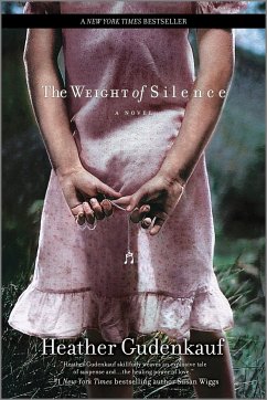 The Weight of Silence - Gudenkauf, Heather