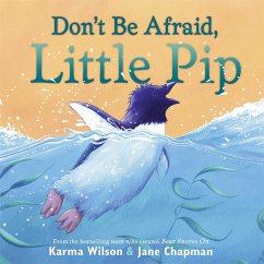 Don't Be Afraid, Little Pip - Wilson, Karma