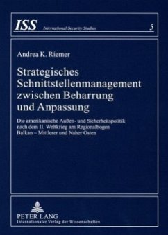Strategisches Schnittstellenmanagement zwischen Beharrung und Anpassung - Riemer, Andrea K.