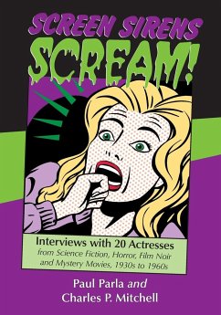 Screen Sirens Scream! - Parla, Paul; Mitchell, Charles P.