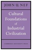 Cultural Foundations of Industrial Civilization