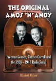 The Original Amos 'n' Andy