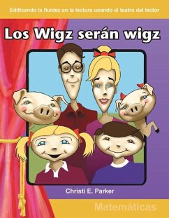 Wigz Will Be Wigz - Parker, Christi E