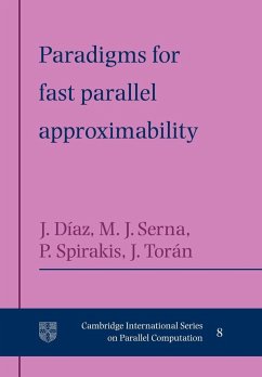 Paradigms for Fast Parallel Approximability - Diaz, Josep; Serna, Maria; Spirakis, Paul