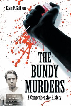 Bundy Murders - Sullivan, Kevin M