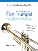 Fathers of First Trumpet